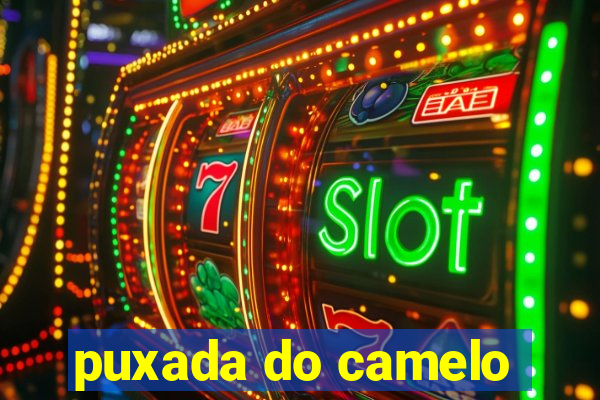 puxada do camelo